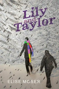 Lily and Taylor - Hardcover