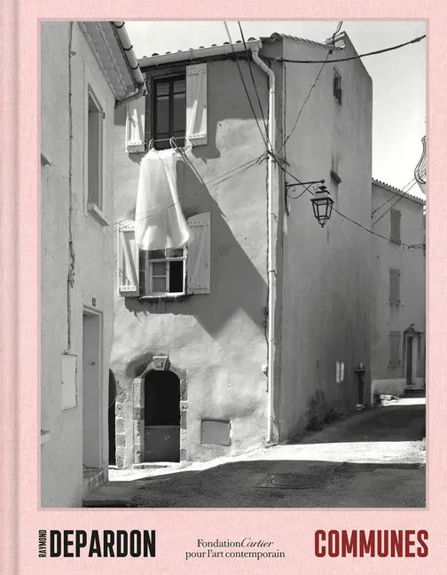 Raymond Depardon: Communes - Hardcover