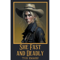 Fast and Deadly - Paperback