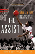 The Assist: Hoops, Hope, and the Game of Their Lives - Paperback