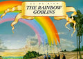 Rainbow Goblins - Hardcover