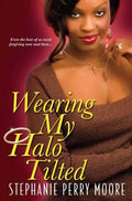 Wearing My Halo Tilted - Paperback