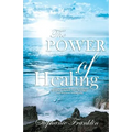 The Power of Healing - Paperback