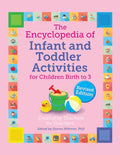 The Encyclopedia of Infant and Toddler Activities, Revised - Paperback