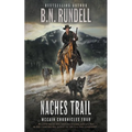 Naches Trail: A Classic Western Series - Paperback