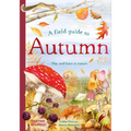 A Field Guide to Autumn: Play and Learn in Nature - Hardcover
