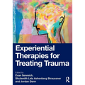 Experiential Therapies for Treating Trauma - Paperback