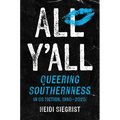 All Y'all: Queering Southernness in US Fiction, 1980-2020 - Paperback