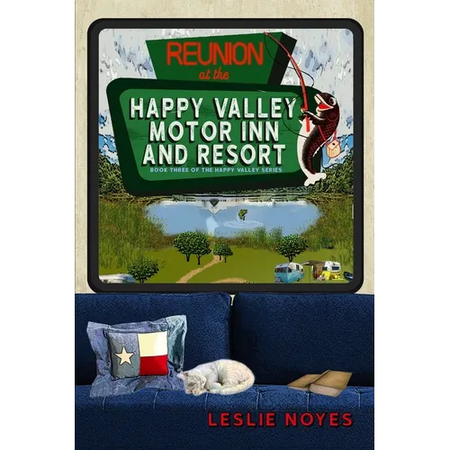 Reunion at the Happy Valley Motor Inn and Resort - Paperback