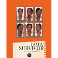 I Am A Survivor - Paperback