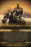 Dominion: An Anthology of Speculative Fiction from Africa and the African Diaspora - Paperback