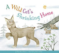 A Wild Cat's Shrinking Home - Paperback