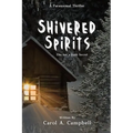 Shivered Spirits: The Inn's Dark Secret - Paperback
