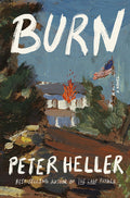 Burn - Hardcover