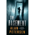 The Basement: A Gripping Psychological Thriller - Paperback