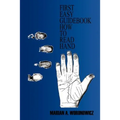 First Easy Guidebook How to Read Hand - Paperback