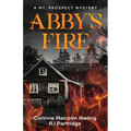 Abby's Fire - Paperback