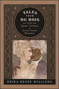 Tales from Du Bois: The Queer Intimacy of Cross-Caste Romance - Hardcover