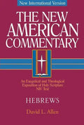 Hebrews: An Exegetical and Theological Exposition of Holy Scripture Volume 35 - Hardcover