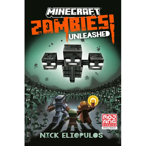Minecraft: Zombies Unleashed!: An Official Minecraft Novel - Hardcover