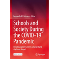 Schools and Society During the Covid-19 Pandemic: How Education Systems Changed and the Road Ahead - Paperback