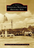 Minidoka National Historic Site - Paperback