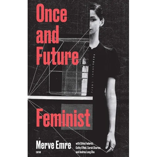 Once & Future Feminist - Paperback