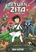 The Return of Zita the Spacegirl - Paperback