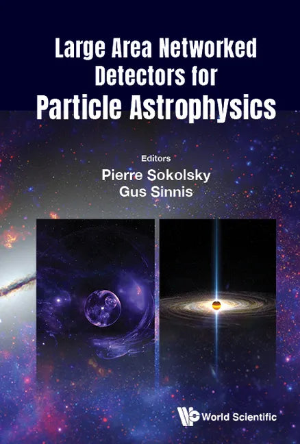 Large Area Networked Detectors for Particle Astrophysics - Hardcover