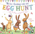 We're Going on an Egg Hunt: A Lift-The-Flap Adventure - Hardcover