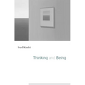 Thinking and Being - Hardcover
