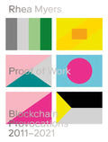 Proof of Work: Blockchain Provocations 20112021 - Paperback