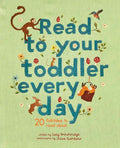 Read to Your Toddler Every Day: 20 Folktales to Read Aloud - Hardcover