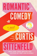 Romantic Comedy: Reese's Book Club - Hardcover
