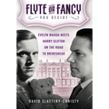Flyte or Fancy: Evelyn Waugh meets Harry Clifton on the road to Brideshead - Hardcover
