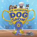 The Ruffington Dog Show - Hardcover