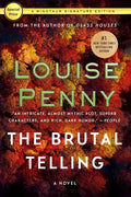 The Brutal Telling: A Chief Inspector Gamache Novel - Paperback