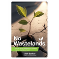 No Wastelands: How to grow seedbeds of Shalom in your neighbourhood - Paperback