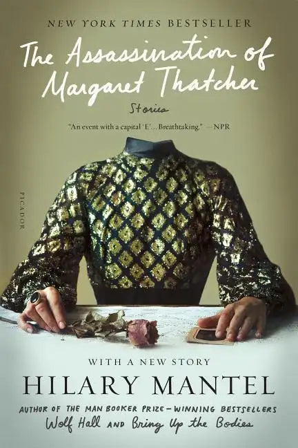 The Assassination of Margaret Thatcher: Stories - Paperback