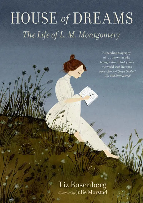 House of Dreams: The Life of L. M. Montgomery - Paperback