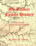 My Tanner Family History - Paperback