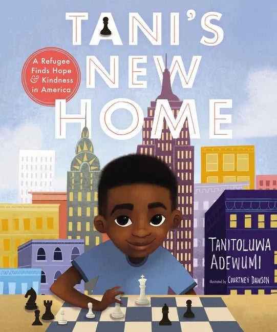 Tani's New Home: A Refugee Finds Hope and Kindness in America - Hardcover