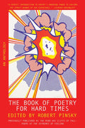 The Book of Poetry for Hard Times: An Anthology - Paperback