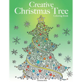 Creative Christmas Tree Coloring Book: A collection of classic & contemporary Christmas trees to color - Paperback