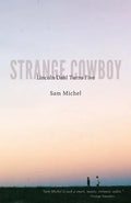 Strange Cowboy: Lincoln Dahl Turns Five - Paperback