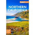 Fodor's Northern California: With Napa & Sonoma, Yosemite, San Francisco, Lake Tahoe & the Best Road Trips - Paperback