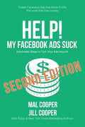 Help! My Facebook Ads Suck - Second Edition - Paperback
