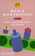 The Montessori Method - Paperback