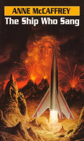 The Ship Who Sang - Paperback