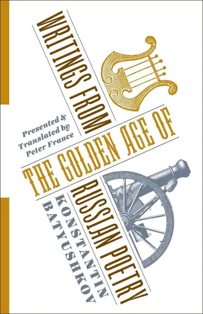Writings from the Golden Age of Russian Poetry - Paperback